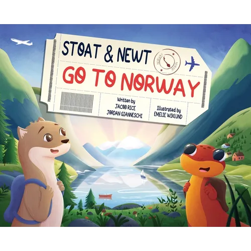 Stoat and Newt Go to Norway - Hardcover