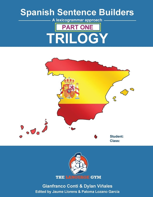 Spanish Sentence Builder TRILOGY - Part 1 - Paperback