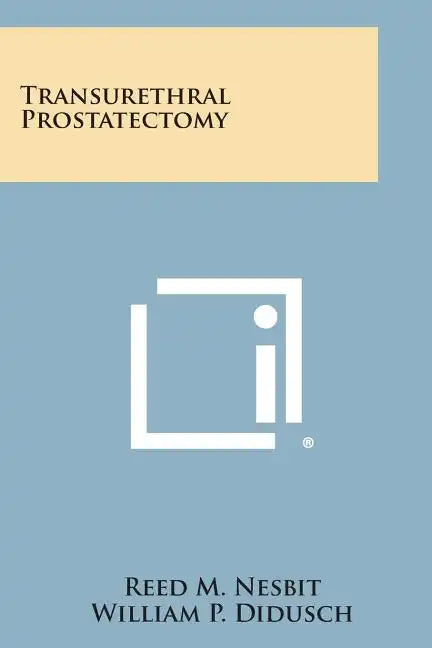 Transurethral Prostatectomy - Paperback