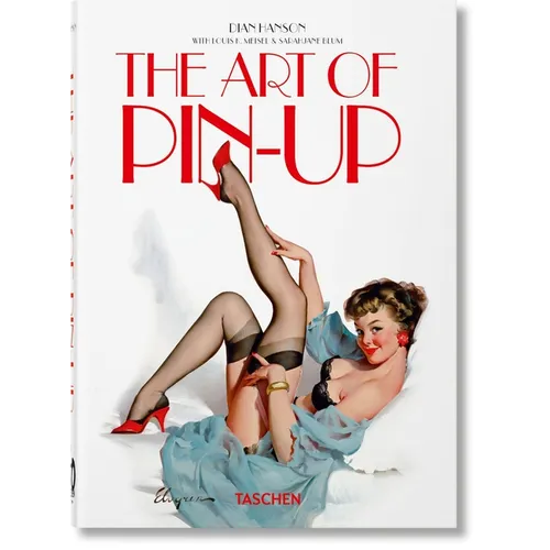 The Art of Pin-Up. 40th Ed. - Hardcover
