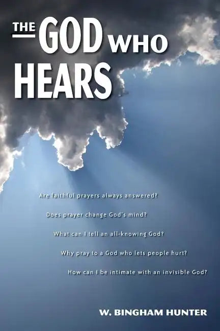 The God Who Hears - Paperback