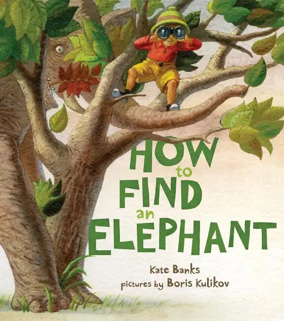 How to Find an Elephant - Hardcover