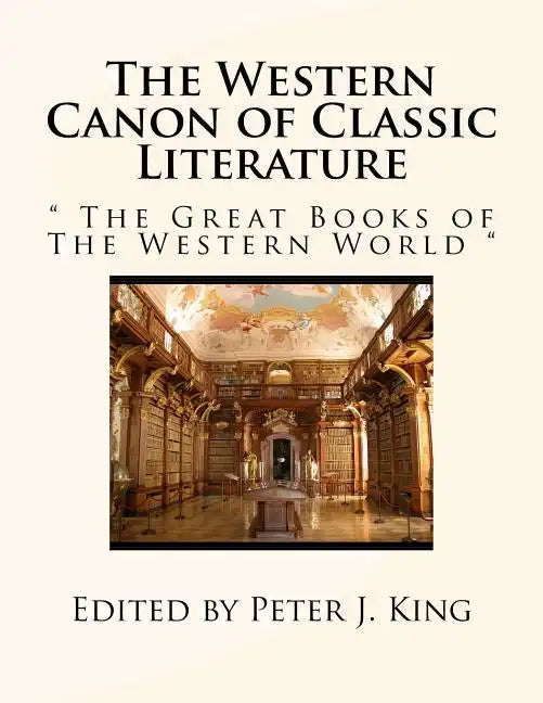 The Western Canon of Classic Literature: 