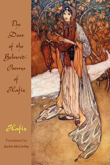 The Door of the Beloved: Poems of Hafiz - Paperback