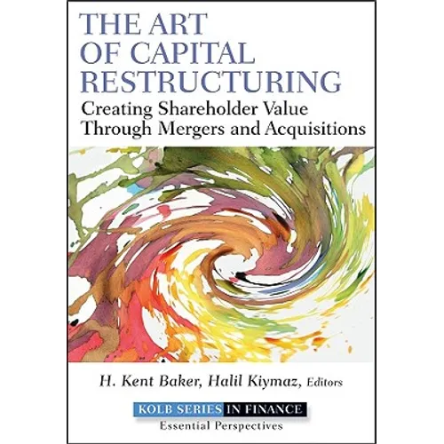 The Art of Capital Restructuring - Hardcover