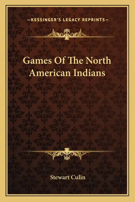 Games of the North American Indians - Paperback