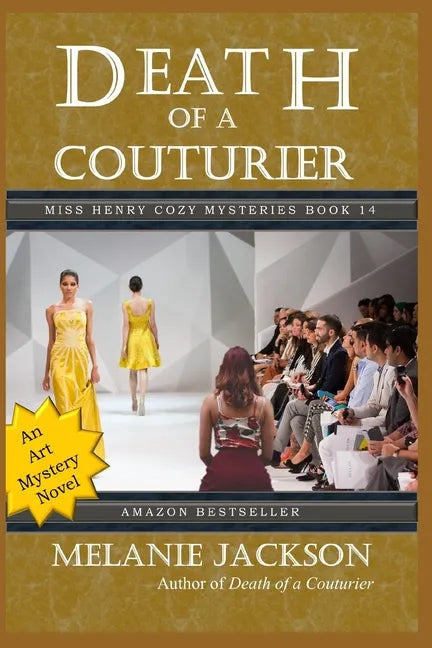 Death of a Couturier: An Art Cozy Mystery Thriller - Paperback