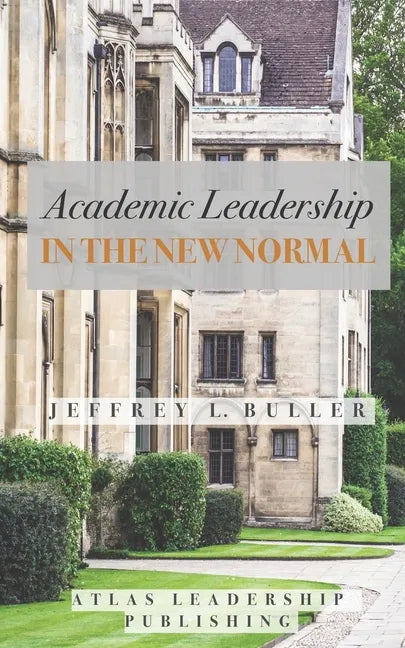 Academic Leadership in the New Normal - Paperback