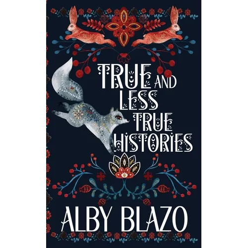 True and Less True Histories - Paperback