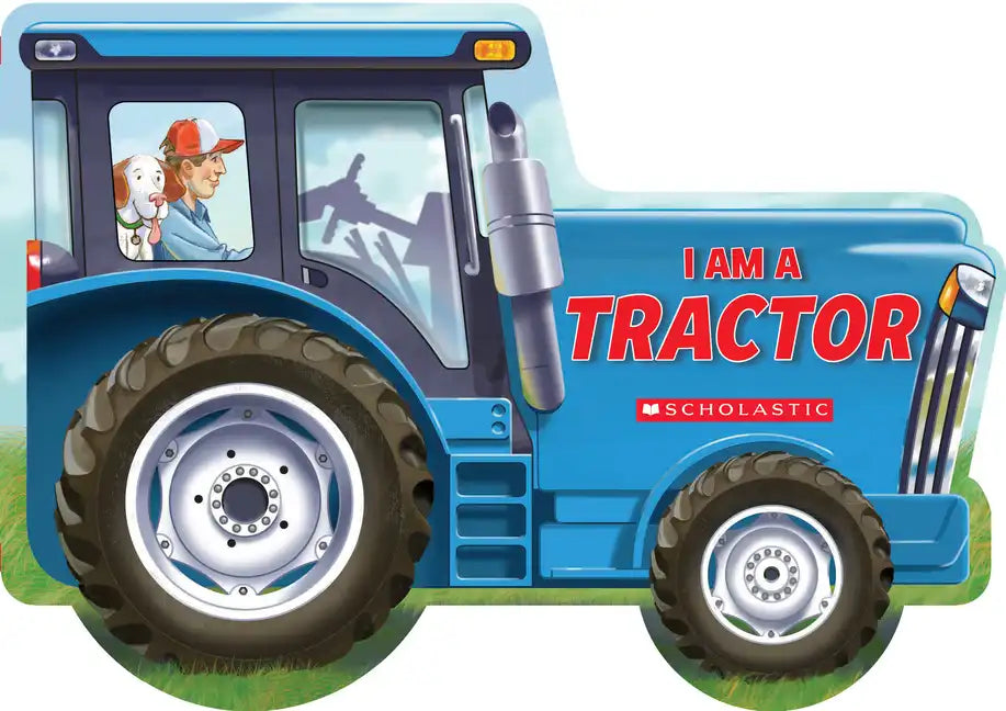 I Am a Tractor - Board Book