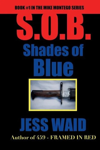 Shades of Blue: Book #1 in the Mike Montego Series - Paperback
