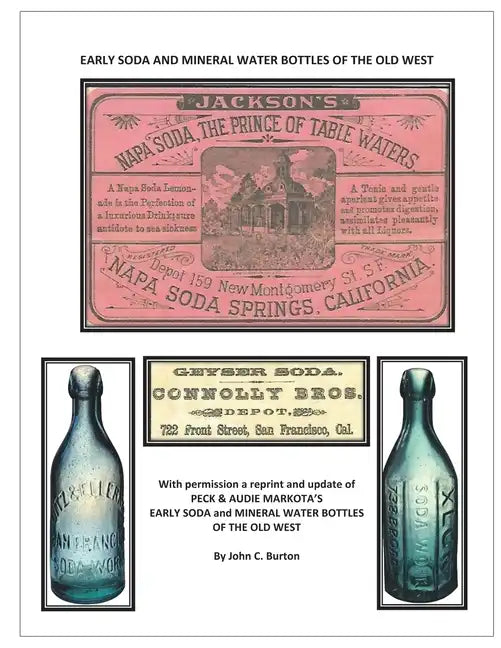 Early Soda and Mineral Bottles of the Old West - Paperback