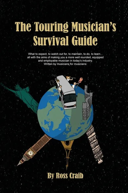 The Touring Musician's Survival Guide - Paperback