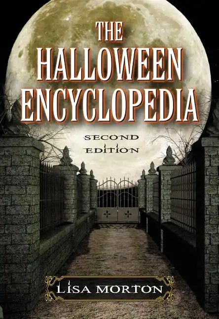 The Halloween Encyclopedia, 2D Ed. - Paperback
