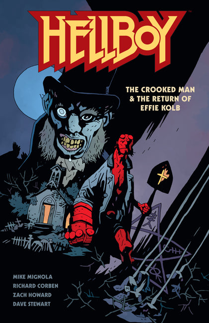 Hellboy: The Crooked Man & the Return of Effie Kolb - Paperback