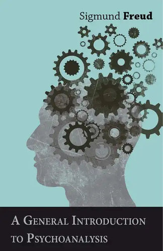 A General Introduction to Psychoanalysis - Paperback