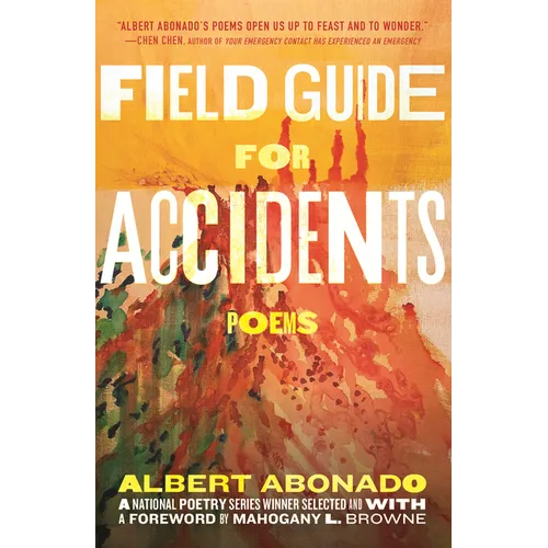 Field Guide for Accidents: Poems - Paperback