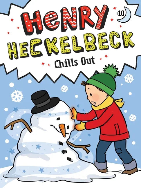 Henry Heckelbeck Chills Out - Hardcover
