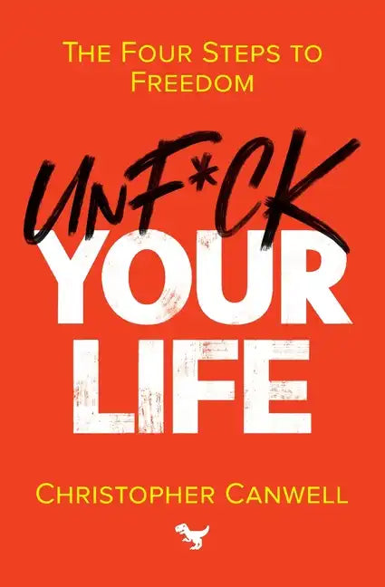 Unf*ck Your Life - Paperback