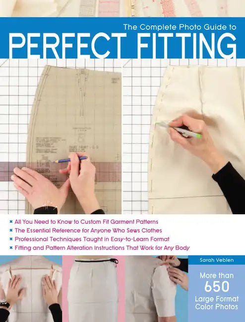 The Complete Photo Guide to Perfect Fitting - Paperback