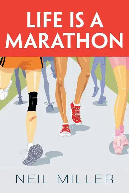 Life Is a Marathon - Paperback