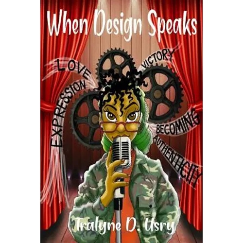 When Design Speaks - Paperback