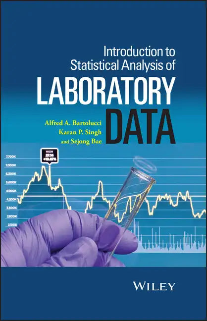 Introduction to Statistical Analysis of Laboratory Data - Hardcover