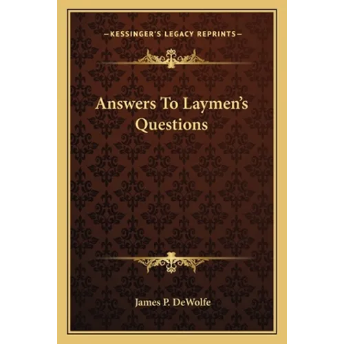 Answers To Laymen's Questions - Paperback
