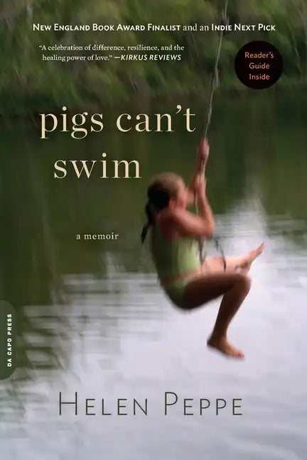 Pigs Can't Swim: A Memoir - Paperback