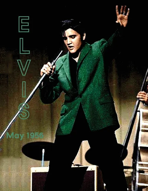 Elvis May 1956 - Paperback