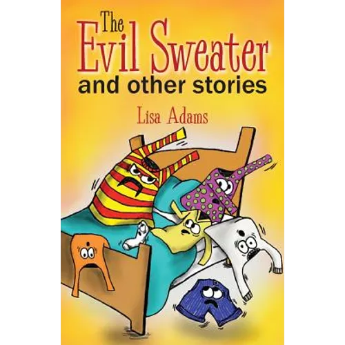 The Evil Sweater and Other Stories - Paperback
