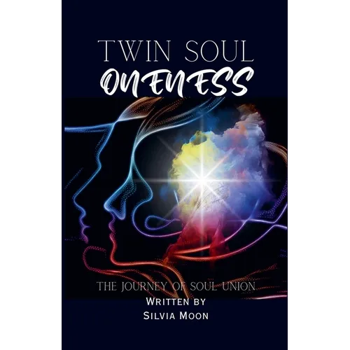 Twin Soul Oneness - Paperback