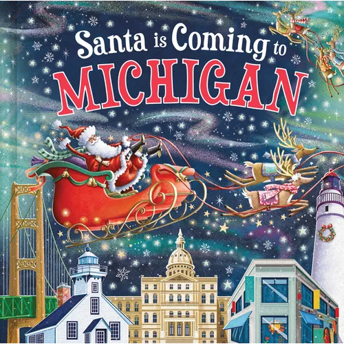 Santa Is Coming to Michigan - Hardcover