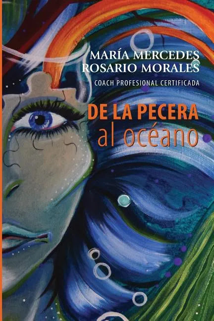 De La Pecera al Oceano - Paperback