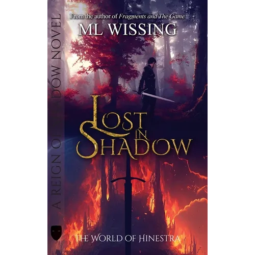 Lost in Shadow: A Reign of Shadow - Hardcover