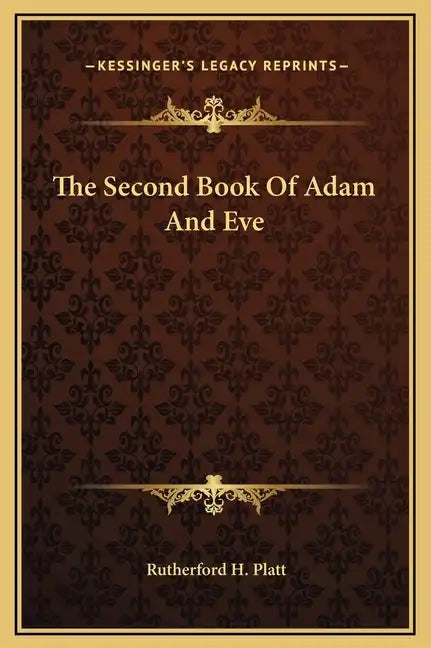 The Second Book of Adam and Eve - Hardcover