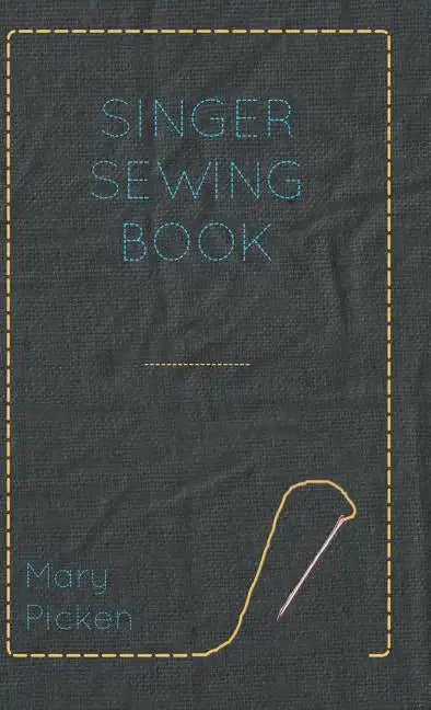 Singer Sewing Book - Hardcover