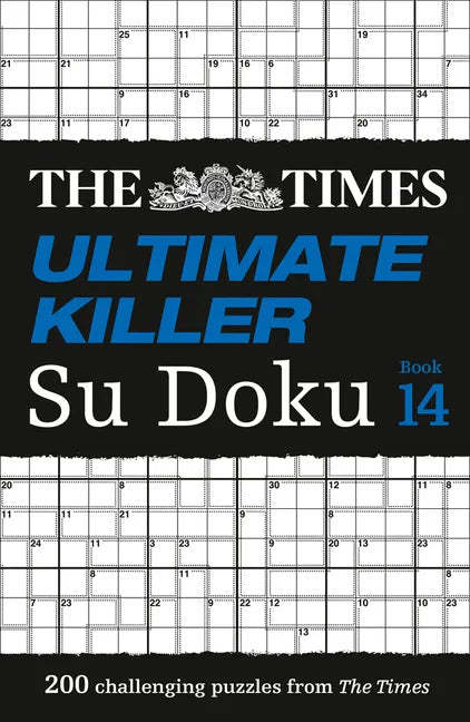 The Times Ultimate Killer Su Doku Book 14: 200 of the Deadliest Su Doku Puzzles - Paperback