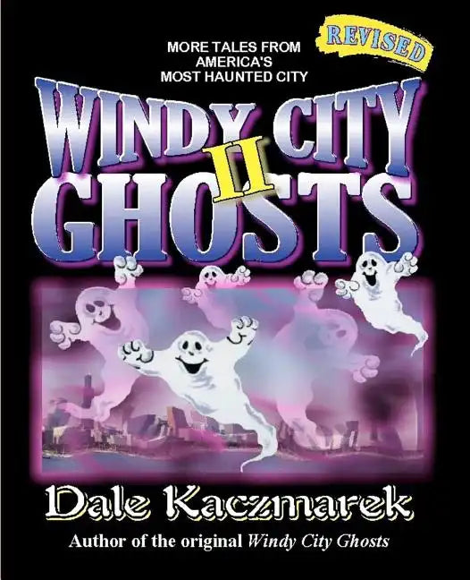 Windy City Ghosts II - Paperback