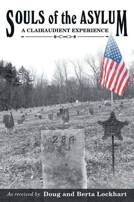 Souls of the Asylum - Paperback
