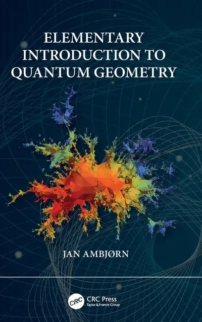 Elementary Introduction to Quantum Geometry - Hardcover