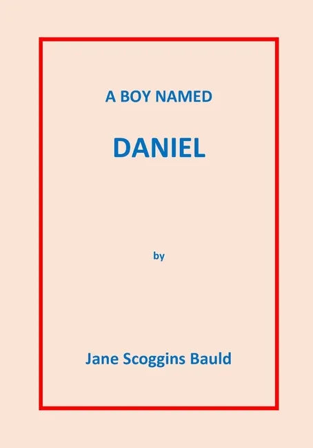 A Boy Named Daniel - Paperback