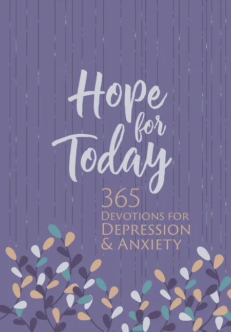 Hope for Today: 365 Devotions for Depression & Anxiety - Imitation Leather