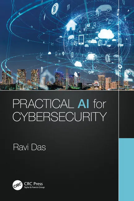 Practical AI for Cybersecurity - Paperback