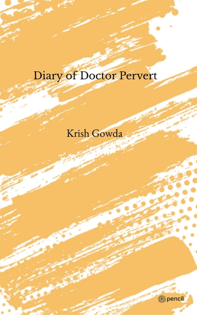 Diary of Doctor Pervert - Paperback