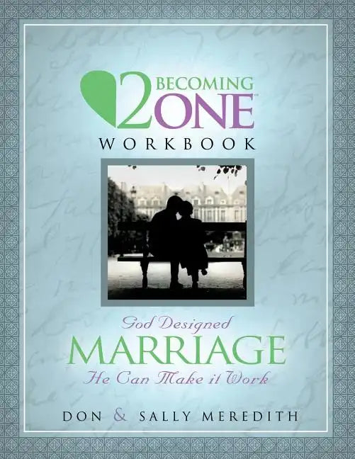 Two Becoming One Workbook - Paperback