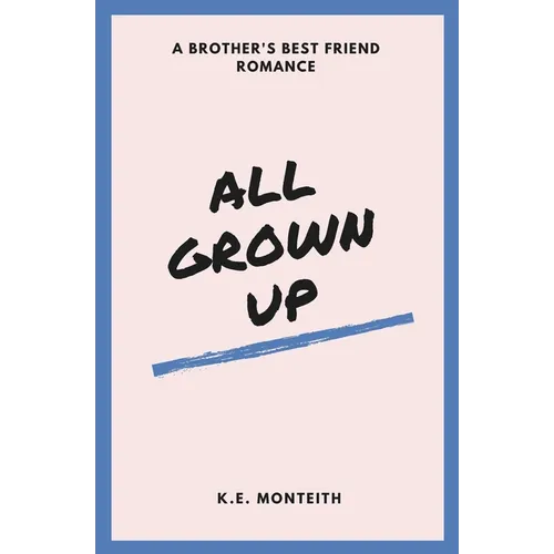 All Grown Up - Paperback