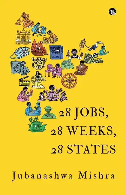 28 Jobs, 28 Weeks, 28 States - Paperback