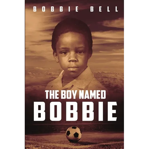 The Boy Named Bobbie - Paperback