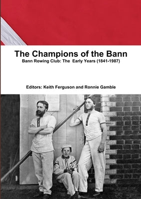 The Champions of the Bann - Paperback